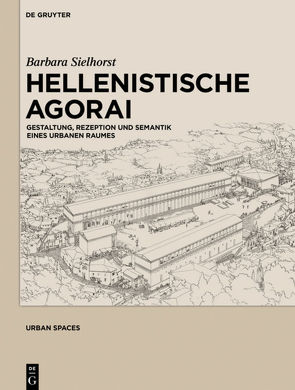 Hellenistische Agorai von Sielhorst,  Barbara