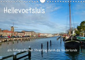 Hellevoetsluis – ein fotografischer Streifzug durch die Niederlande (Wandkalender 2019 DIN A4 quer) von Kools,  Stefanie