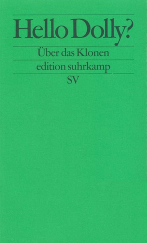 Hello Dolly? von Ach,  Johannes S., Brudermüller,  Gerd, Runtenberg,  Christa