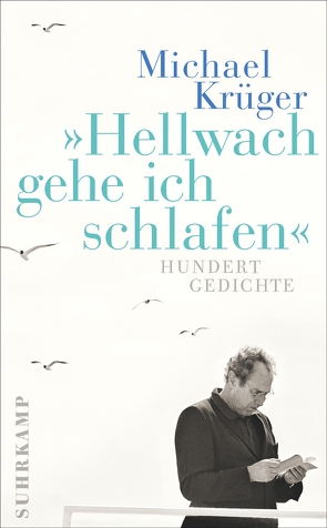 Hellwach gehe ich schlafen von Krüger,  Michael, Müller-Schwefe,  Hans-Ulrich