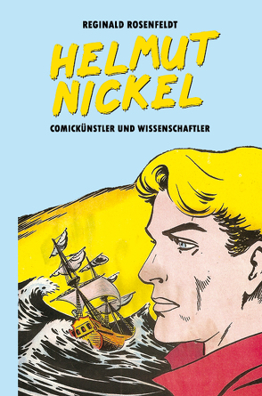 Helmut Nickel von Rosenfeldt,  Reginald