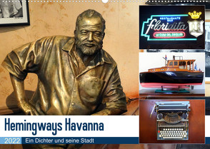 Hemingways Havanna – Ein Dichter und seine Stadt (Wandkalender 2022 DIN A2 quer) von von Loewis of Menar,  Henning