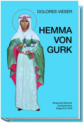 Hemma von Gurk von Vieser,  Dolores