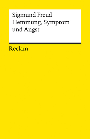 Hemmung, Symptom und Angst von Bayer,  Lothar, Freud,  Sigmund