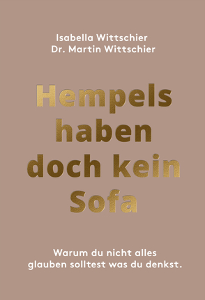 Hempels haben doch kein Sofa von Wittschier,  Dr. Martin, Wittschier,  Isabella