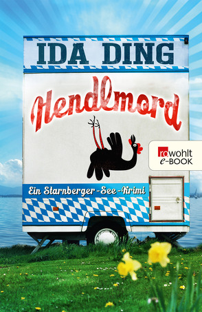 Hendlmord von Ding,  Ida