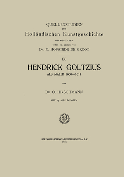 Hendrick Goltzius als Maler, 1600–1617 von Hirschmann,  O.