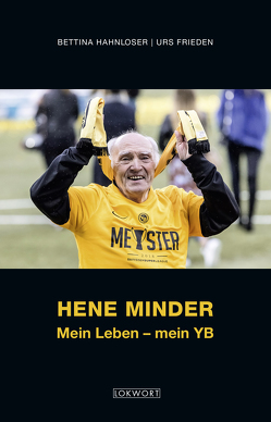 Hene Minder von Frieden,  Urs, Hahnloser,  Bettina