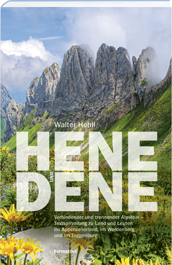 Hene und dene von Hehli,  Walter