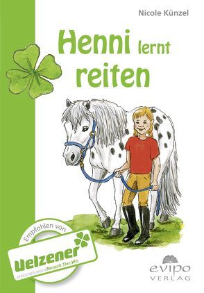 Henni lernt reiten von Künzel,  Nicole