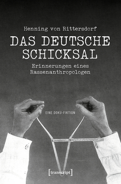 Henning von Rittersdorf: Das Deutsche Schicksal von Etzemüller,  Thomas