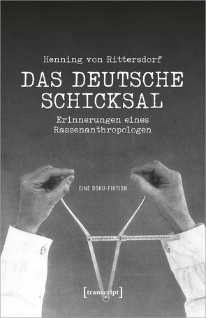 Henning von Rittersdorf: Das Deutsche Schicksal von Etzemüller,  Thomas