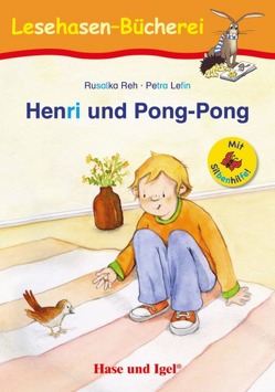 Henri und Pong-Pong / Silbenhilfe von Lefin,  Petra, Reh,  Rusalka