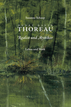 Henry David Thoreau von Schaup,  Susanne