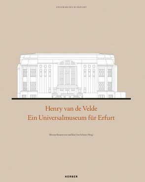 Henry van de Velde von Fischer,  Ole W, Gercken ,  Günther, Knoblich,  Tobias J., Korrek,  Norbert, Krautwurst,  Miriam, Menzel,  Ruth, Schierz,  Kai Uwe, Welzbacher,  Christian