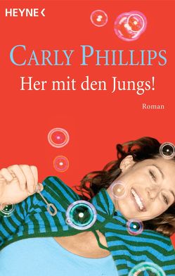 Her mit den Jungs! von Groll,  Birgit, Phillips,  Carly, Sturm,  Ursula C.