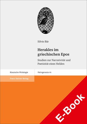 Herakles im griechischen Epos von Bär,  Silvio