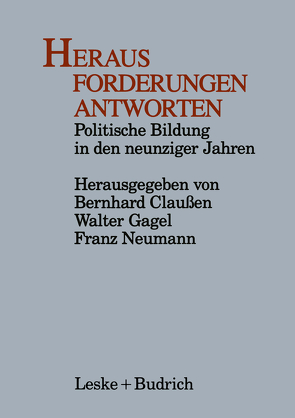 Heraus Forderungen Antworten von Claussen,  Bernhard, Gagel,  Walter, Neumann,  Franz