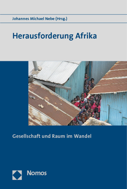 Herausforderung Afrika von Nebe,  Johannes Michael