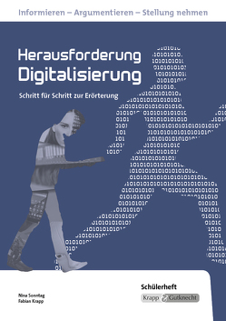 Herausforderung Digitalisierung – Schülerheft von Krapp,  Fabian, Sonntag,  Nina