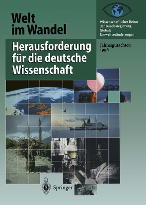 Herausforderung für die deutsche Wissenschaft von Wissenschaftlicher Beirat der Bundesregierung GlobaleUmweltveränderungen