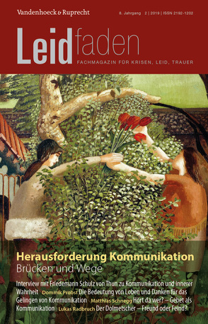 Herausforderung Kommunikation – Brücken und Wege von Becker,  Stefanie, Beran,  Josef, Brathuhn,  Sylvia, Brauchle,  Gernot, Brauchle,  Maria, Bürgi,  Dorothee, Dörmann,  Helmut, Ewers,  Michael, Falke,  Mandy, Falzeder,  Bettina, Franken,  Martin, Gutzelnig,  Christian, Herinek,  Doreen, Honegger,  Patrik, Karzig-Roduner,  Isabelle, Kirton,  Sabine, Krones,  Tanja, Kuhn,  Heiner, Lahrmann,  Heinz, Lalouschek,  Wolfgang, Landenberger,  Claudia, Lubig,  Kathrin, Mohr,  Caroline, Müller-Busch,  Hans Christof, Ott Wabel,  Andrea, Probst,  Dominik, Radbruch,  Lukas, Reichle,  Waltraud, Schnegg,  Matthias, Schulz von Thun,  Friedemann, Spielvogel,  Kathrin, Styger,  Tony, Tuckermann,  Harald