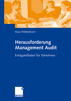 Herausforderung Management Audit von Wübbelmann,  Klaus