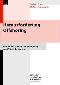 Herausforderung Offshoring von Boes,  Andreas, Schwemmle,  Michael