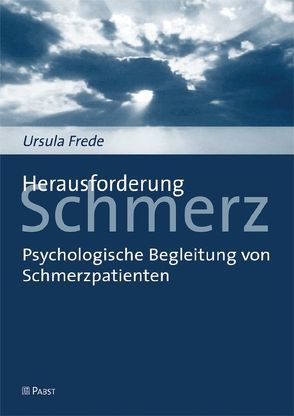 Herausforderung Schmerz von Frede,  Ursula