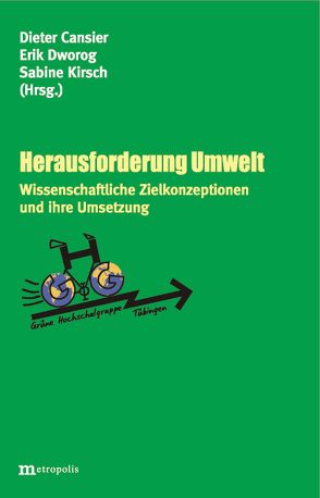 Herausforderung Umwelt von Cansier,  Dieter, Dworog,  Erik, Kirsch,  Sabine