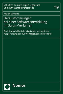 Herausforderungen bei einer Softwareentwicklung im Scrum-Verfahren von Zurheide,  Patrick Vincent