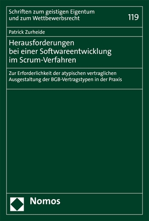 Herausforderungen bei einer Softwareentwicklung im Scrum-Verfahren von Zurheide,  Patrick Vincent