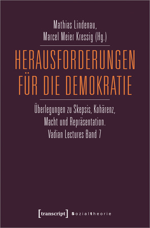 Herausforderungen für die Demokratie von Lindenau,  Mathias, Meier Kressig,  Marcel