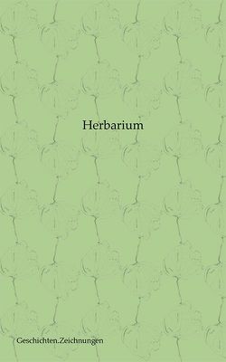 Herbarium von Hartwig,  Georg, Hartwig,  Gerald