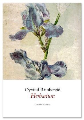 Herbarium von Anders,  Klaus, Rimbereid,  Øyvind