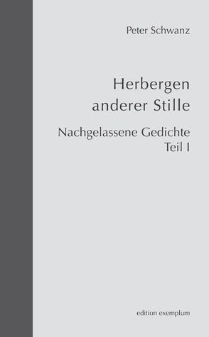 Herbergen anderer Stille von Schwanz,  Peter