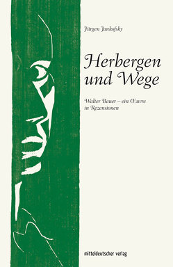 Herbergen und Wege von Jankofsky,  Jürgen