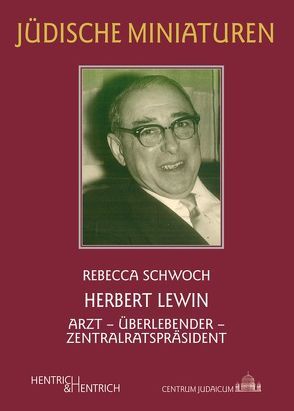 Herbert Lewin von Schwoch,  Rebecca