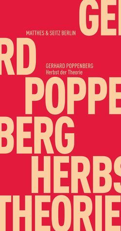 Herbst der Theorie von Poppenberg,  Gerhard