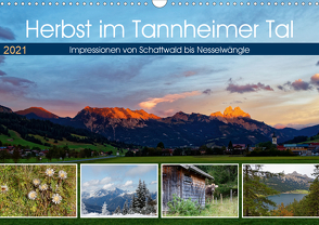 Herbst im Tannheimer Tal – Impressionen von Schattwald bis Nesselwängle (Wandkalender 2021 DIN A3 quer) von Eisold,  Hanns-Peter