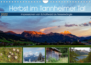 Herbst im Tannheimer Tal – Impressionen von Schattwald bis Nesselwängle (Wandkalender 2022 DIN A4 quer) von Eisold,  Hanns-Peter