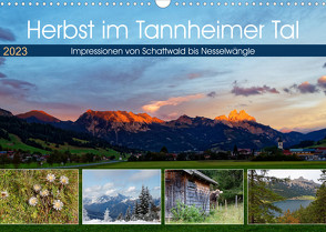 Herbst im Tannheimer Tal – Impressionen von Schattwald bis Nesselwängle (Wandkalender 2023 DIN A3 quer) von Eisold,  Hanns-Peter