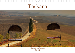 Herbst in der Toskana (Wandkalender 2021 DIN A3 quer) von Kruse,  Joana