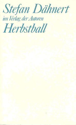 Herbstball von Dähnert,  Stefan