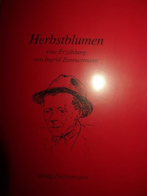 Herbstblumen von Inhester,  Otto, Zimmermann,  Ingrid