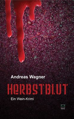 Herbstblut von Wagner,  Andreas