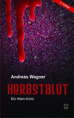 Herbstblut von Wagner,  Andreas