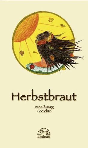 Herbstbraut von Rüegg,  Irene