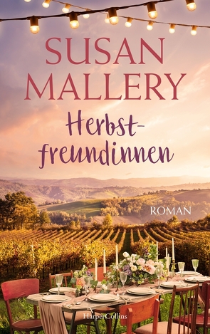 Herbstfreundinnen von Mallery,  Susan, Senn,  Ivonne