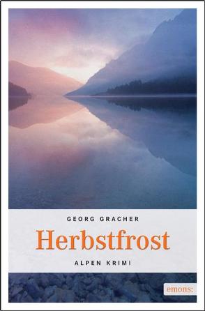 Herbstfrost von Gracher,  Georg